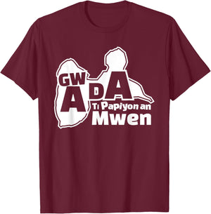 Guadeloupe Gwada Ti Papiyon an mwen T-Shirt - T-Shirt | Maroon