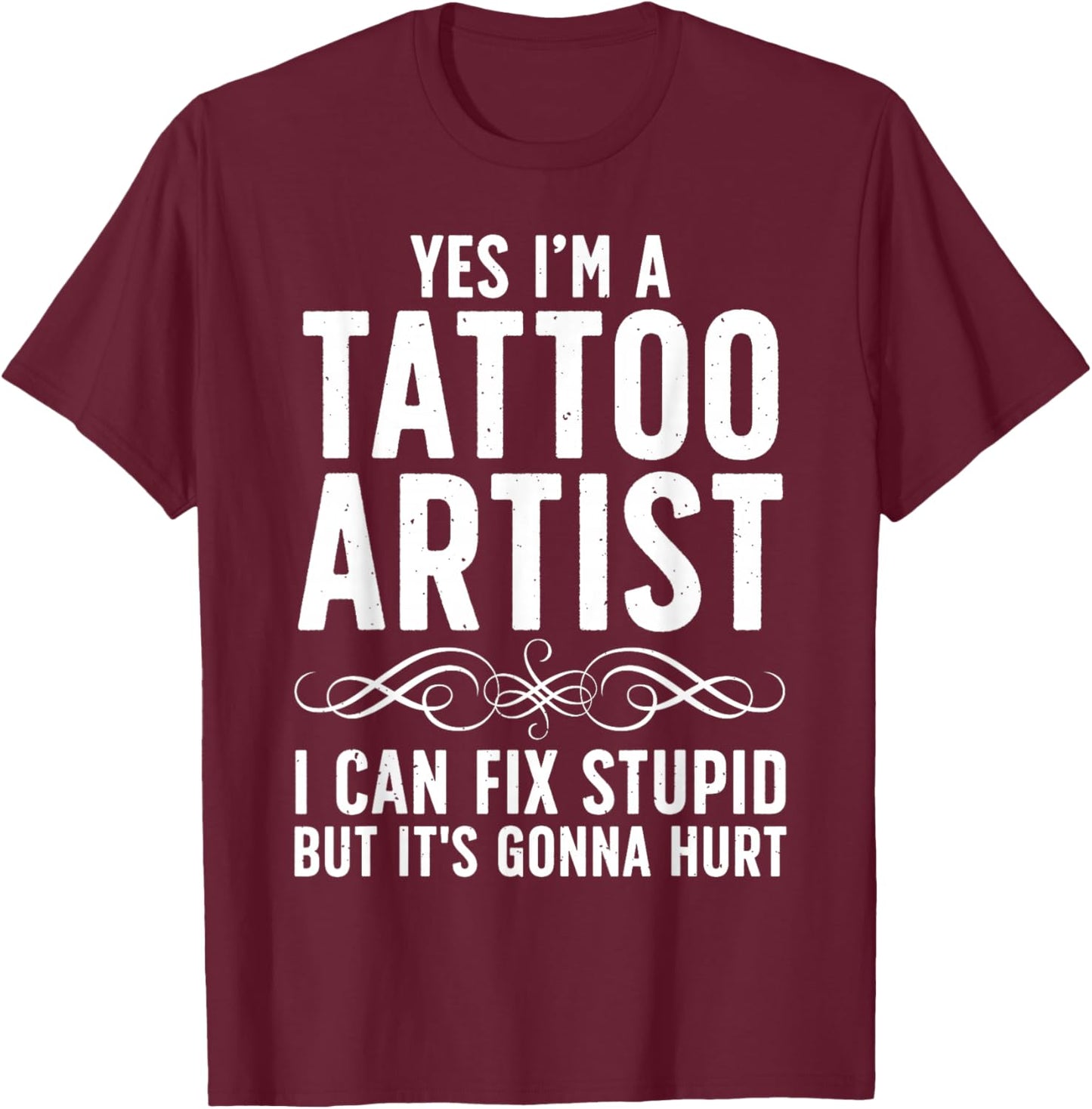 Funny Tattoo Artist Art Women Tattooer Tattoo Artist T-Shirt - T-Shirt | Maroon