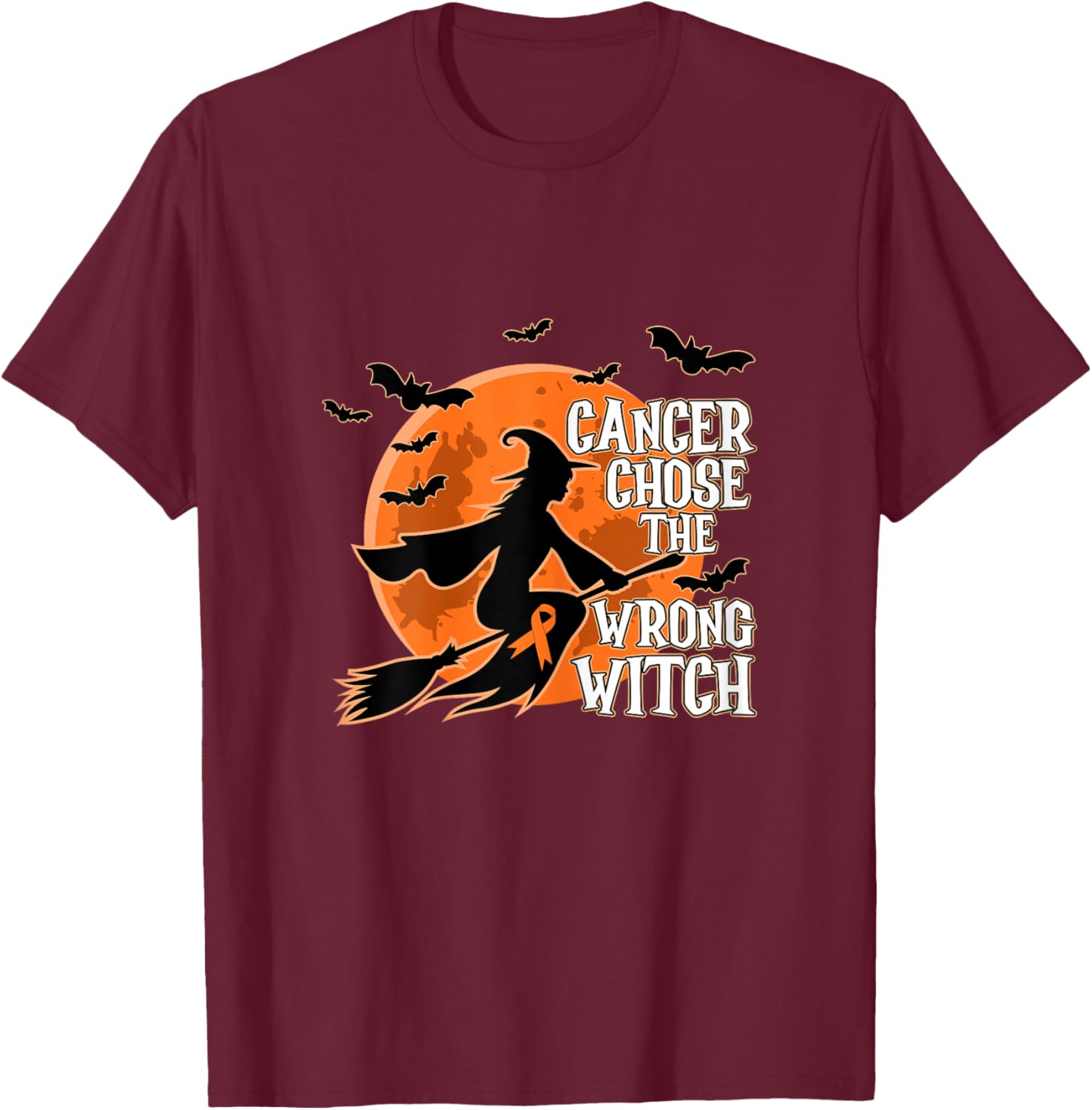 Cancer Chose The Wrong Witch Kidney Cancer Halloween Costume T-Shirt - T-Shirt | Maroon