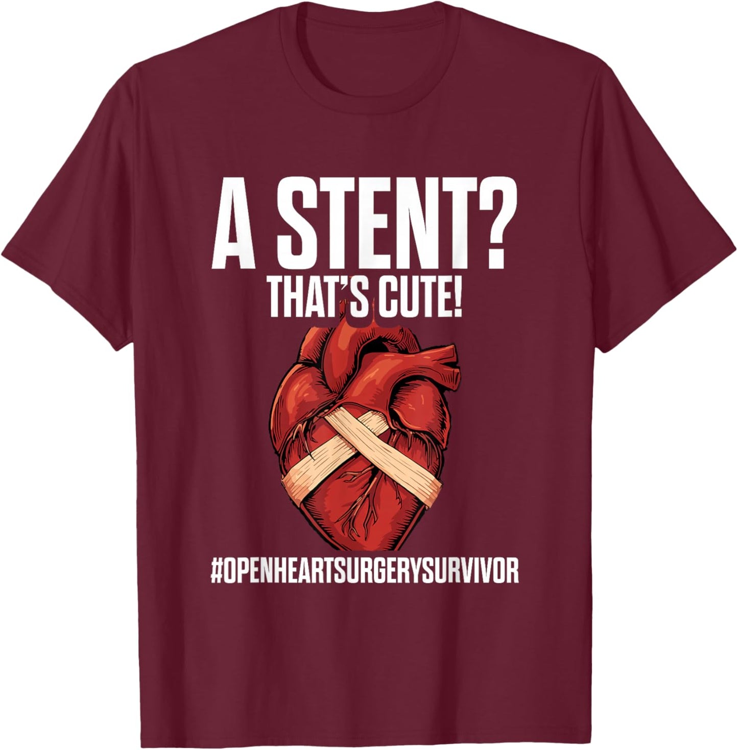Open Heart Surgery Survivor & Heart Health Awareness T-Shirt - T-Shirt | Maroon