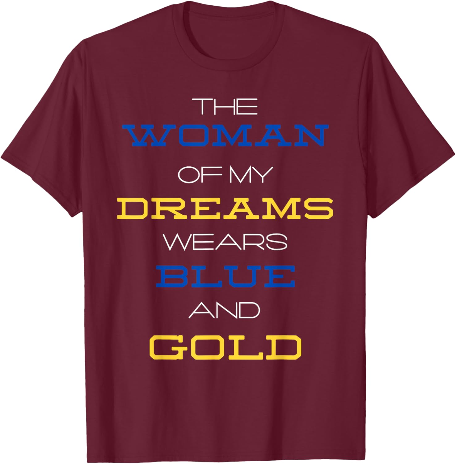 Woman My Dreams Wears Blue & Gold | Black Sorority Poodles T-Shirt - T-Shirt | Maroon