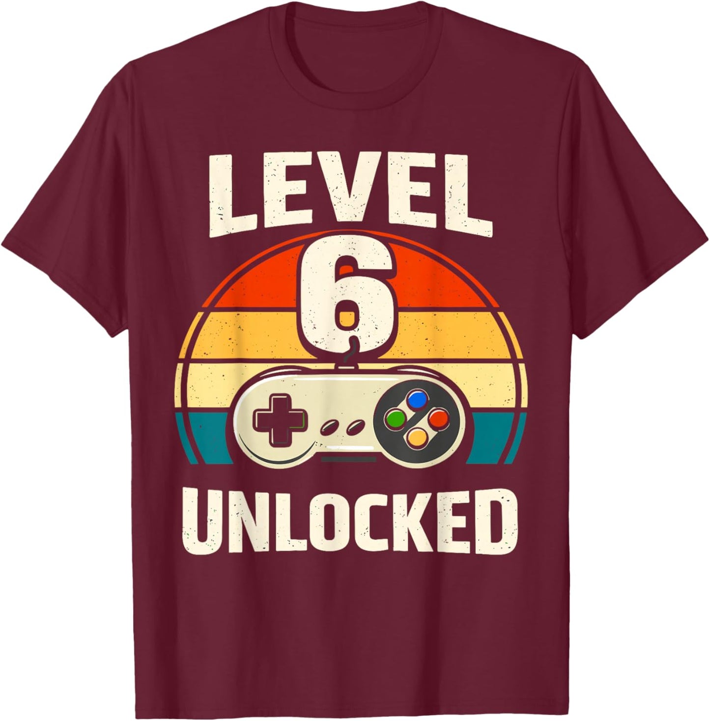 6th Birthday Level 6 Unlocked Gamer Gaming Six Birthday T-Shirt - T-Shirt | Maroon