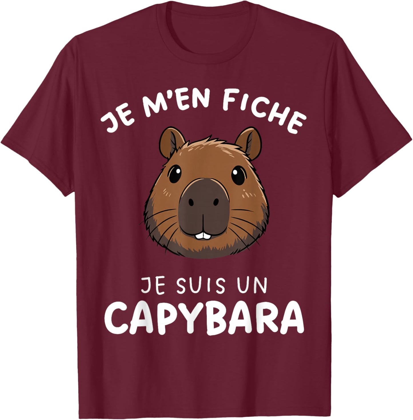 Capybara Cute Je M'en Cara Je suis Un Capybara T-Shirt - T-Shirt | Maroon