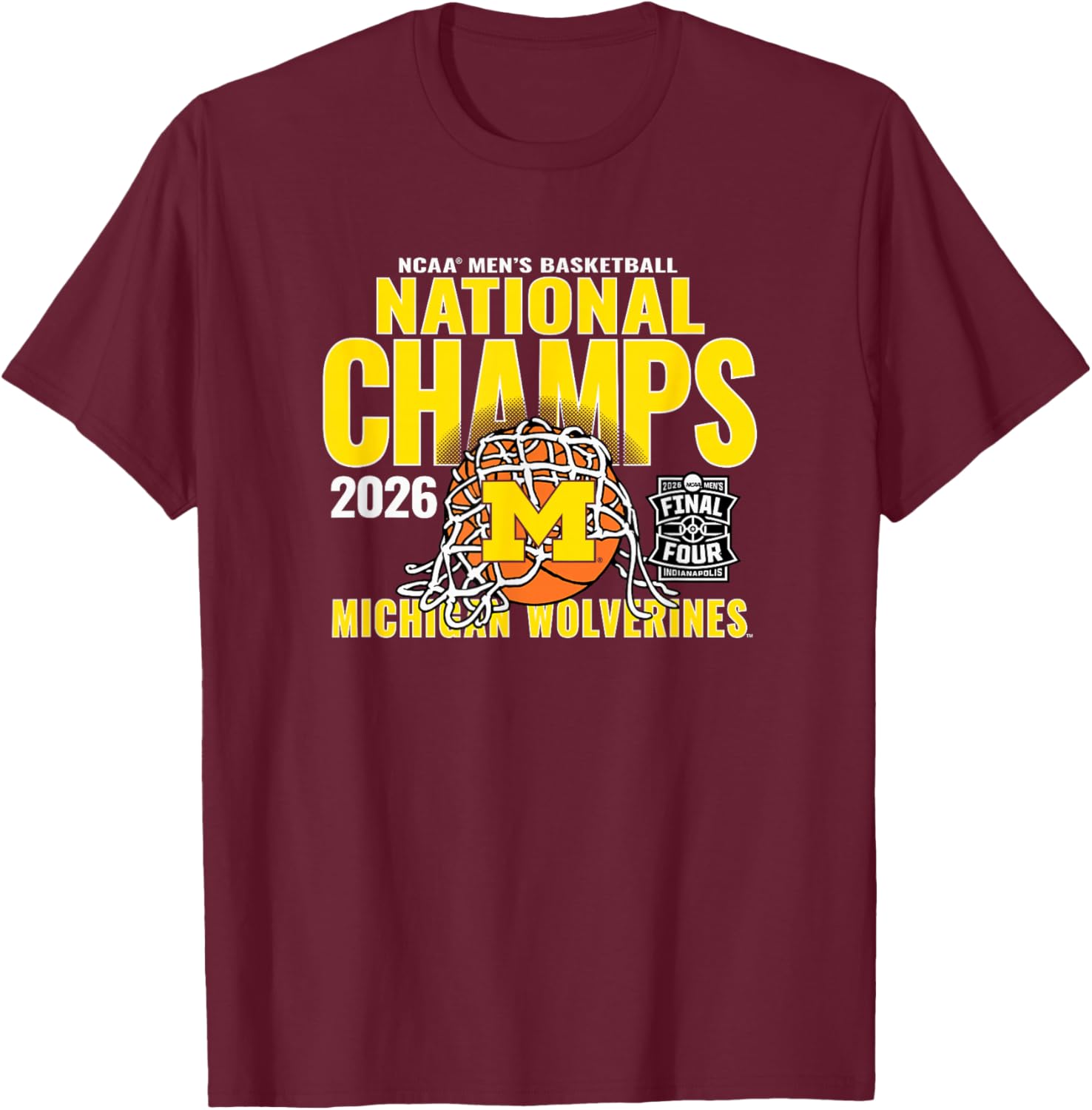 Michigan Wolverines 2026 National Champs Men's Bball Net T-Shirt - T-Shirt | Maroon
