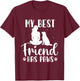 My Best Friend Has Paws - Dog Owner Dog Lover T-Shirt - T-Shirt | Maroon