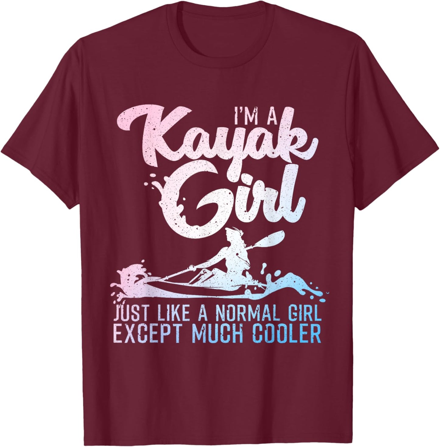 Unique Kayak Gift Oar Kayaking Accessories & Stuff Funny Kayak Girl Art Women's Black Short Sleeve T-Shirt - T-Shirt | Maroon