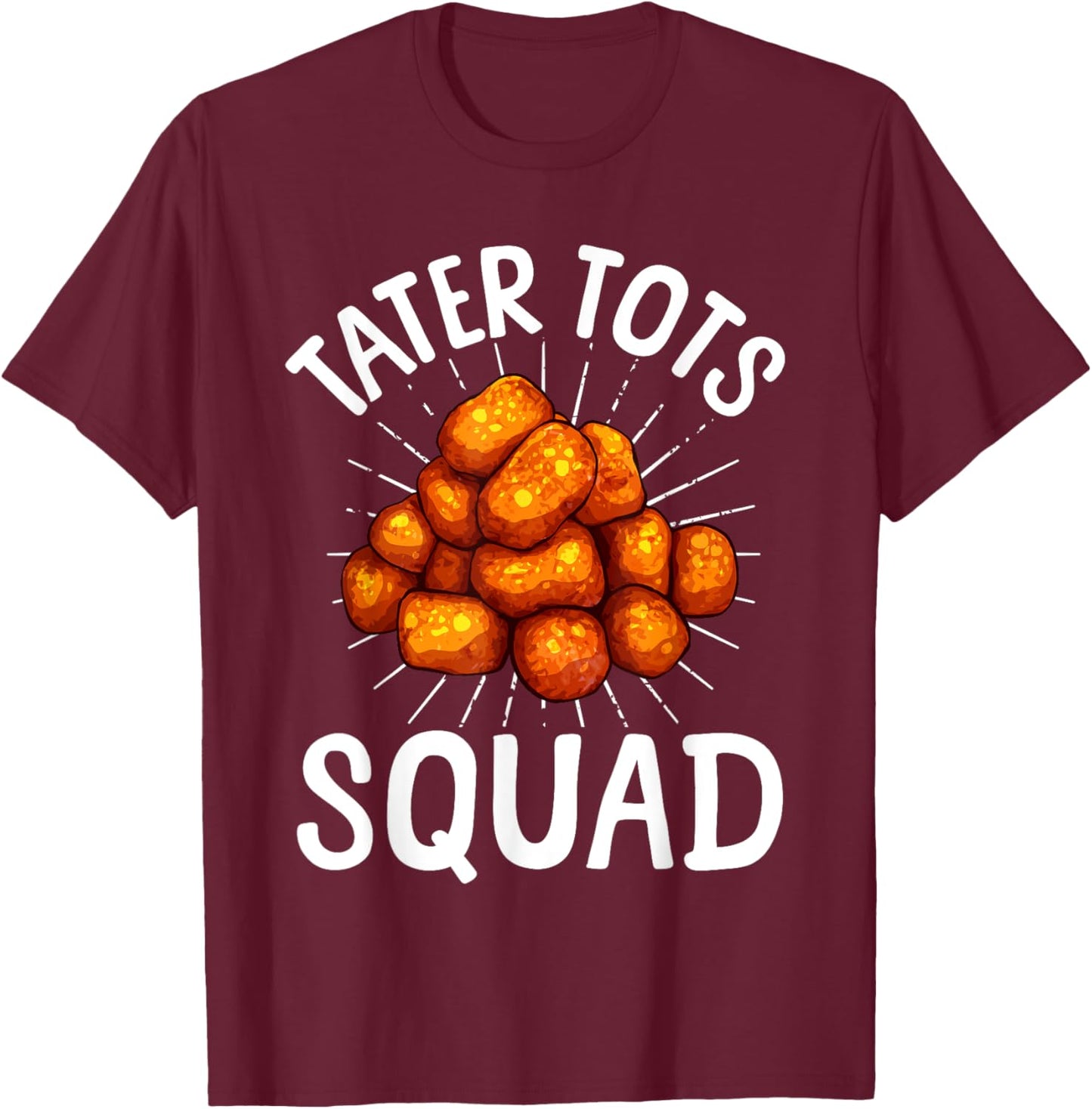 Cool Tater Tot Art Women Kids Potato Tater Tot Lover T-Shirt - T-Shirt | Maroon