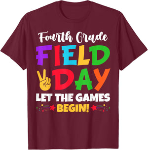 Fourth Grade Teacher Kids Field Day 2025 Let The Games Begin T-Shirt - T-Shirt | Maroon