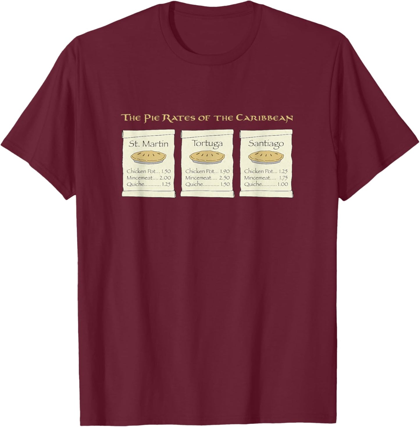The Pie Rates of the Caribbean Funny Pirate Pun Design on a T-Shirt - T-Shirt | Maroon