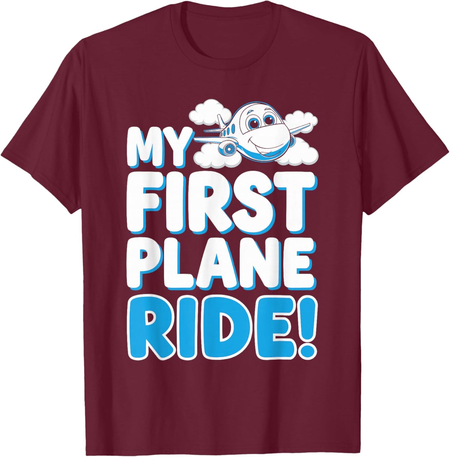 My First Plane Ride First Time Flying Adventure T-Shirt - T-Shirt | Maroon