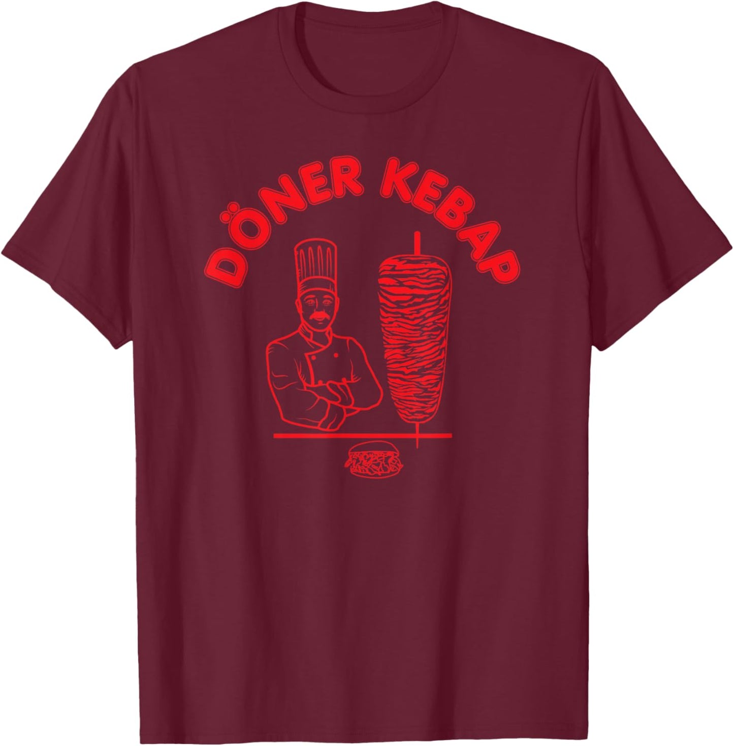 Döner Kebap Chef - Dönerspieß - Dönerladen - Dönermann T-Shirt - T-Shirt | Maroon