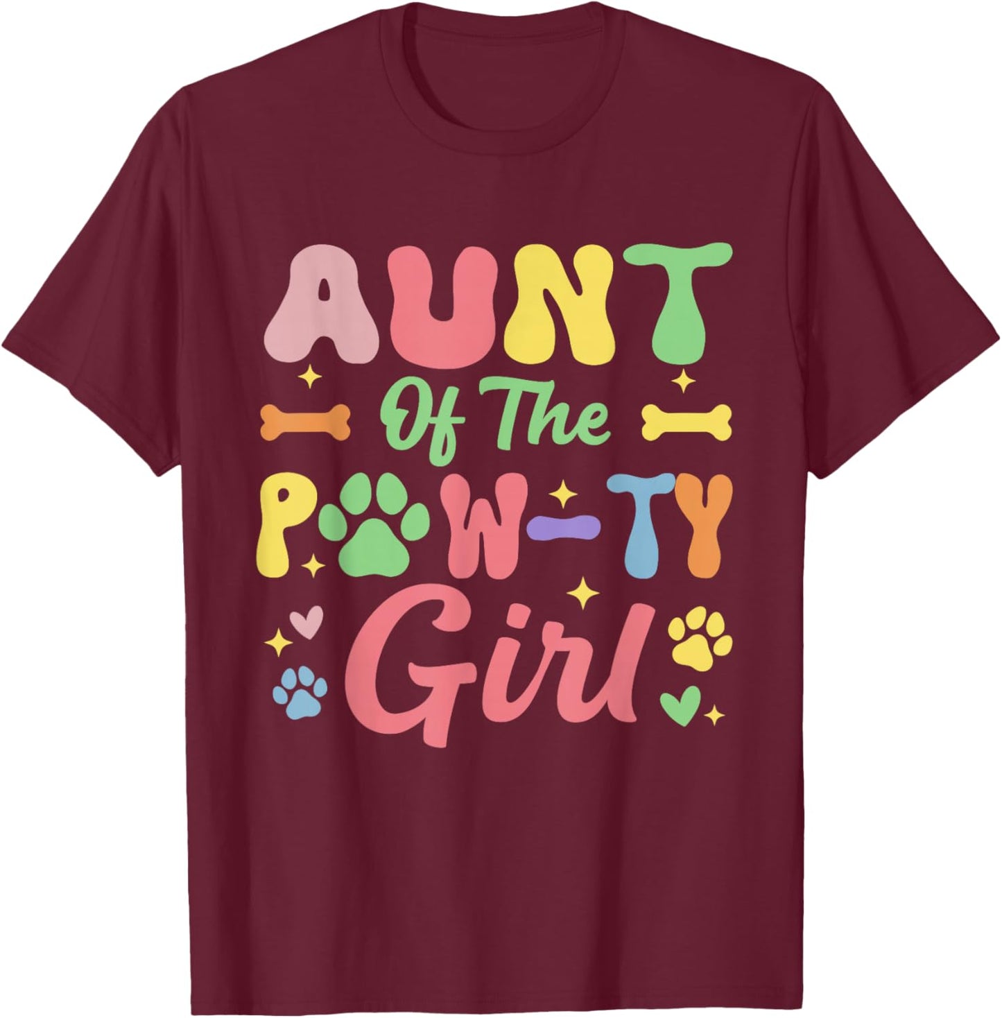Aunt of The Birthday Paw-ty Girl Dog Theme Family Party T-Shirt - T-Shirt | Maroon