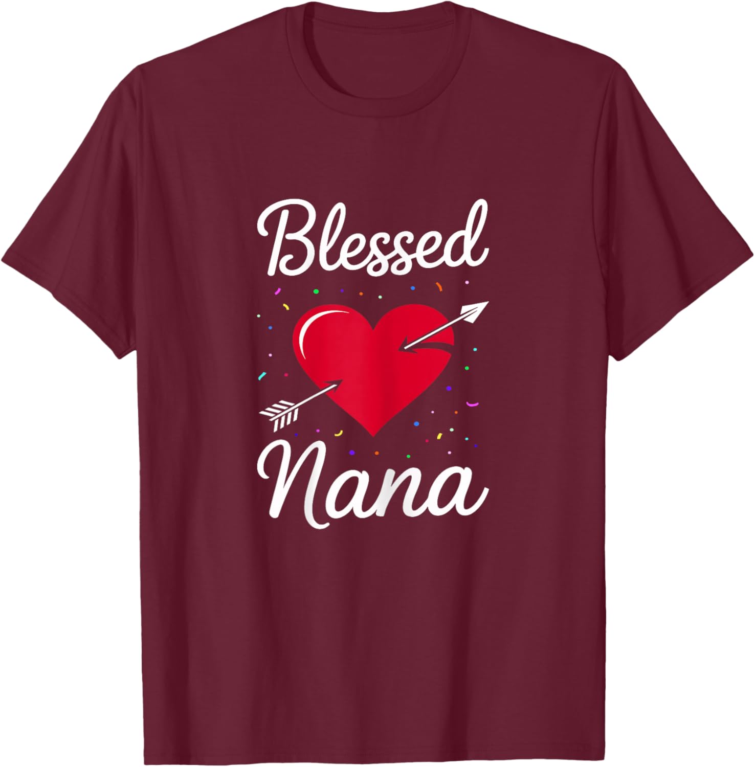 Blessed Nana Shirt Women Happy Mothers Day T-Shirt - T-Shirt | Maroon