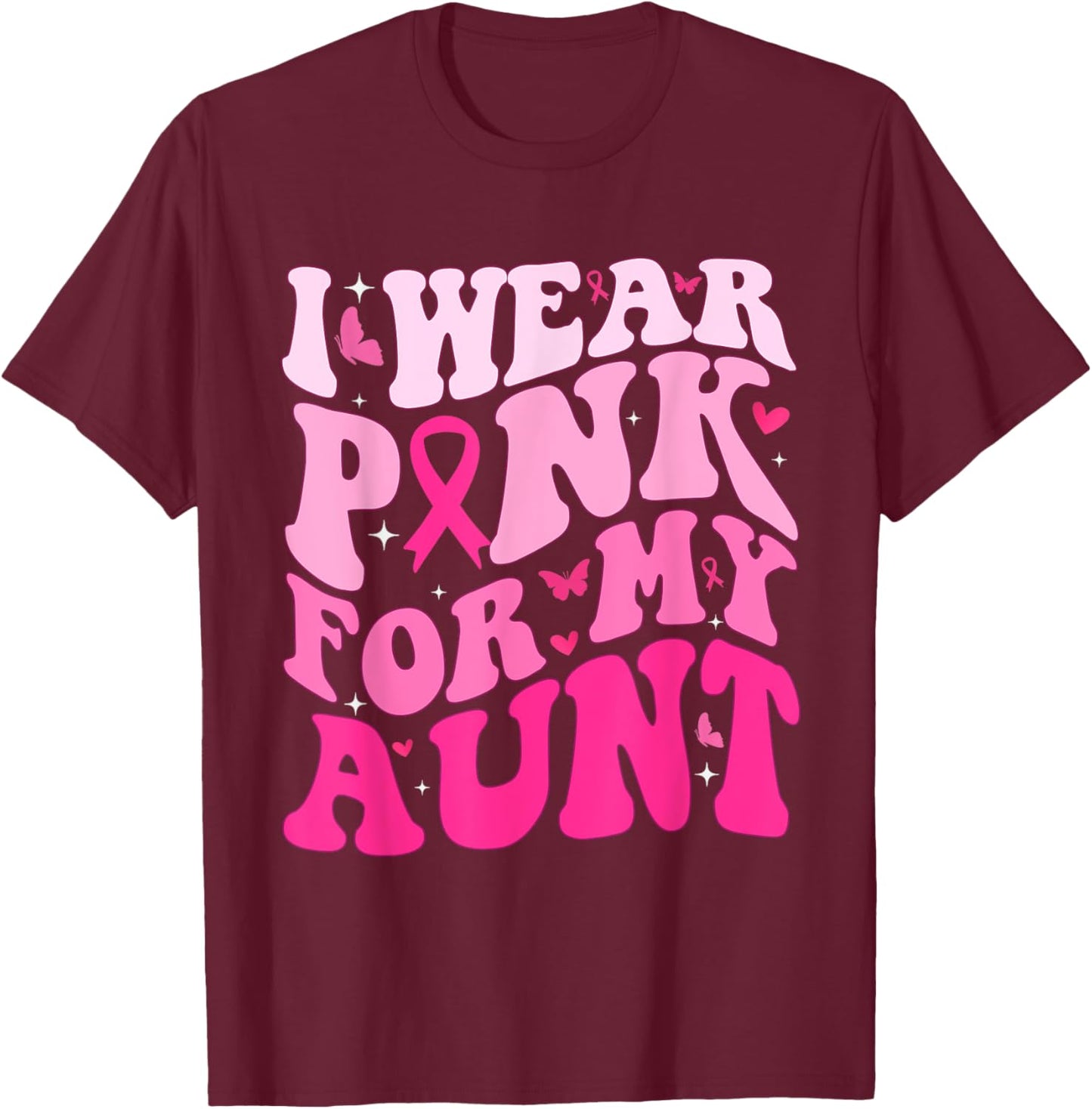 Breast Cancer For Groovy Era Wear Pink For My Aunt T-Shirt - T-Shirt | Maroon