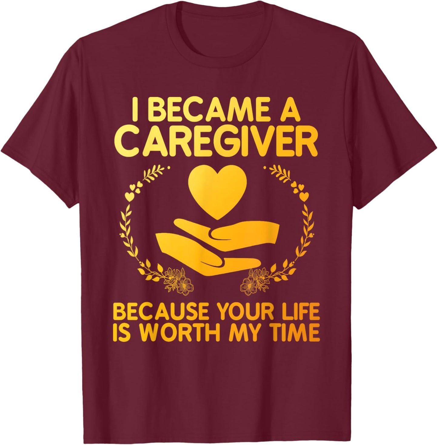 Caregiver Art Women Medical Health Worker Caregiver T-Shirt - T-Shirt | Maroon