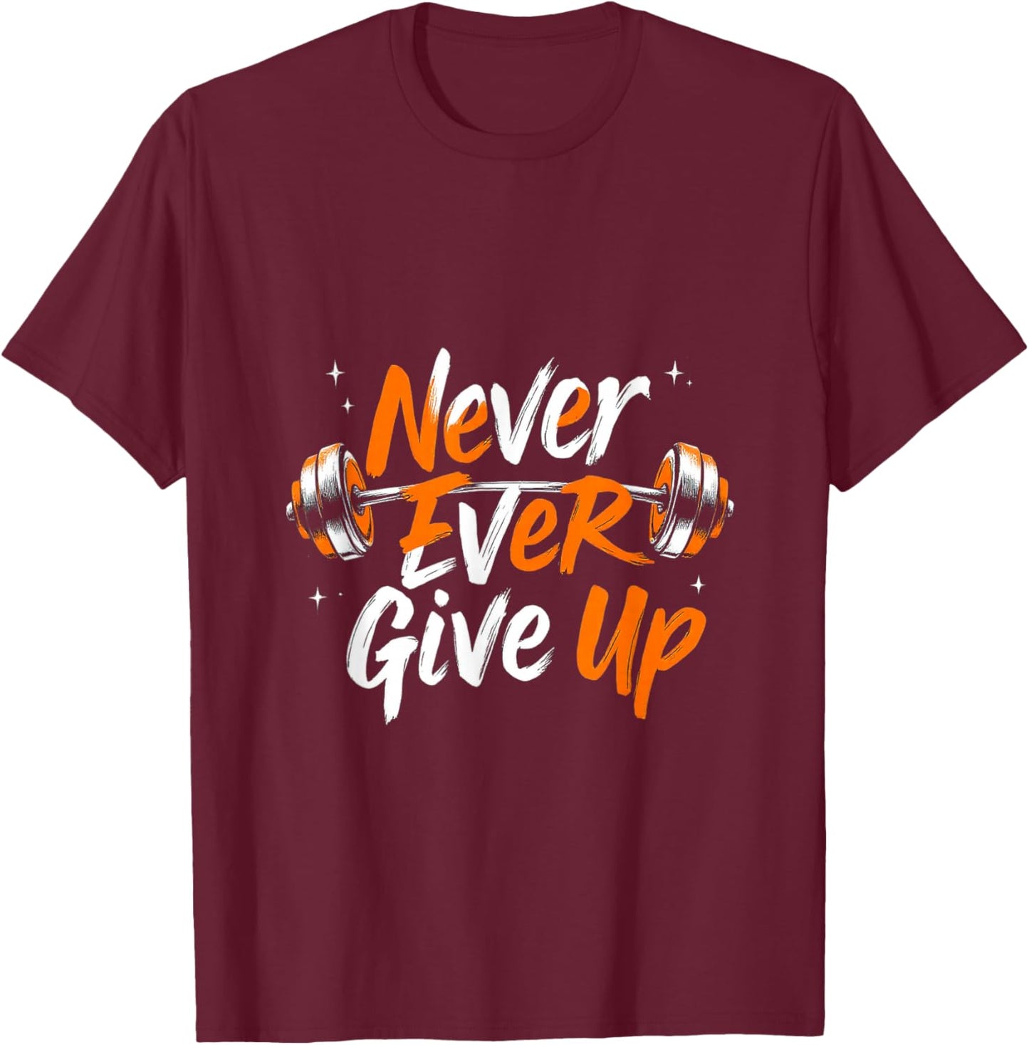 Niemals aufgeben Motivations-Typografie T-Shirt - T-Shirt | Maroon