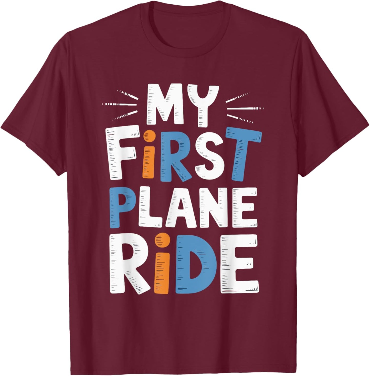 My First Plane Ride T-Shirt - T-Shirt | Maroon