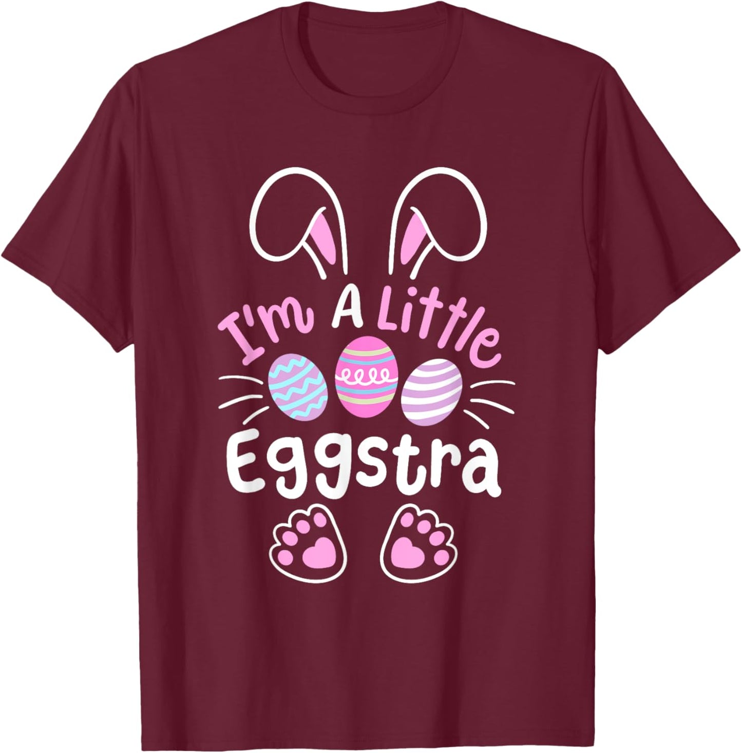 Im A Little Eggstra Funny Easter Egg Hunting Boys Girls Kids T-Shirt - T-Shirt | Maroon