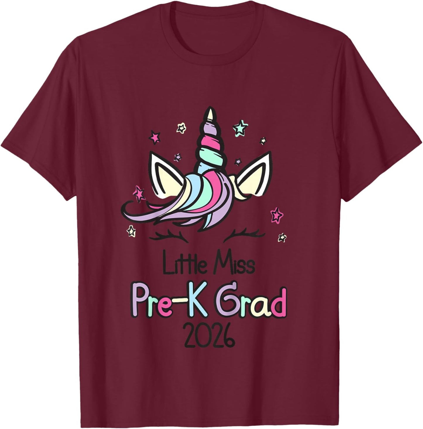Little Miss Pre-K Grad Unicorn Prek Graduation 2026 T-Shirt - T-Shirt | Maroon