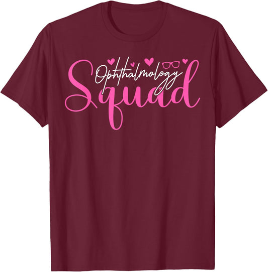 Cute Ophthalmology Squad Ophthalmic Technician T-Shirt - T-Shirt | Maroon