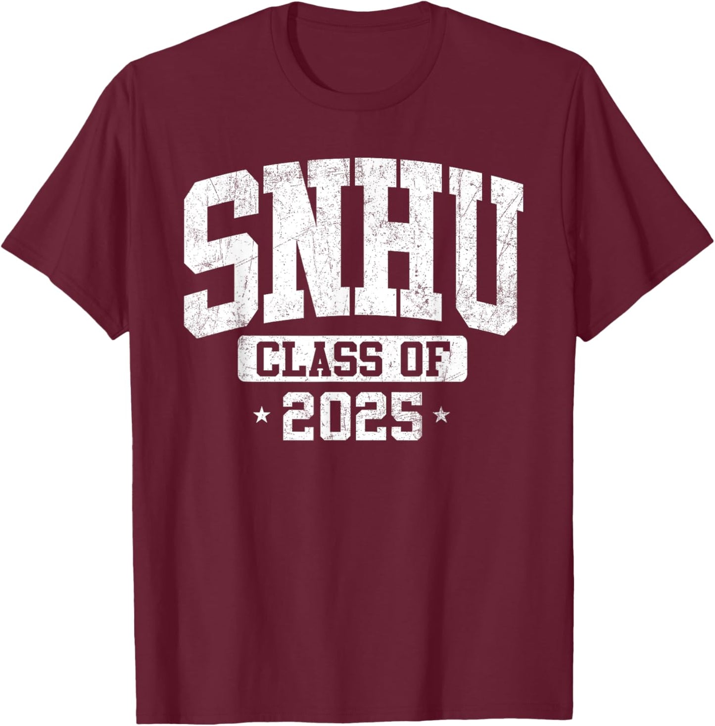 SNHU SNH University Class of 2025 Graduate Arch Vintage T-Shirt - T-Shirt | Maroon