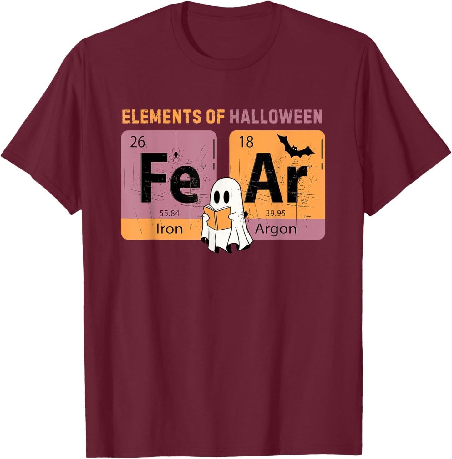 Elements Of Halloween FeAr Periodically Halloween Chemistry T-Shirt - T-Shirt | Maroon