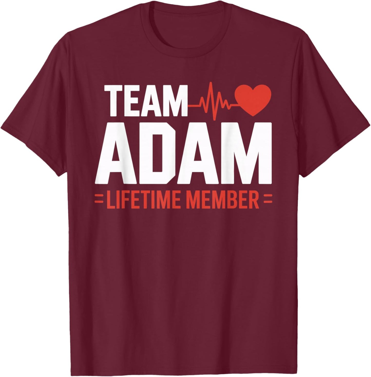Team ADAM Lifetime Member Name T-Shirt - T-Shirt | Maroon