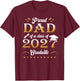 Proud Dad of a Class of 2027 Graduate Funny Senior 27 T-Shirt - T-Shirt | Maroon