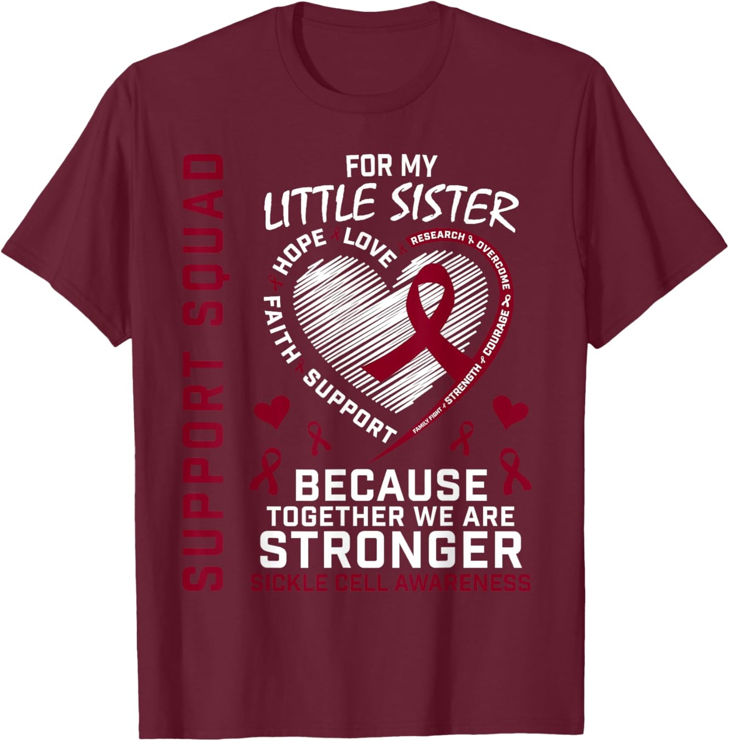 Sickle Cell Awareness Shirt Little Sister Group Shirts T-Shirt - T-Shirt | Maroon