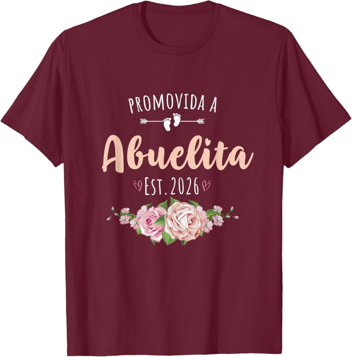 Promovida A Abuelita 2026 Spanish Pregnancy announcement T-Shirt - T-Shirt | Maroon