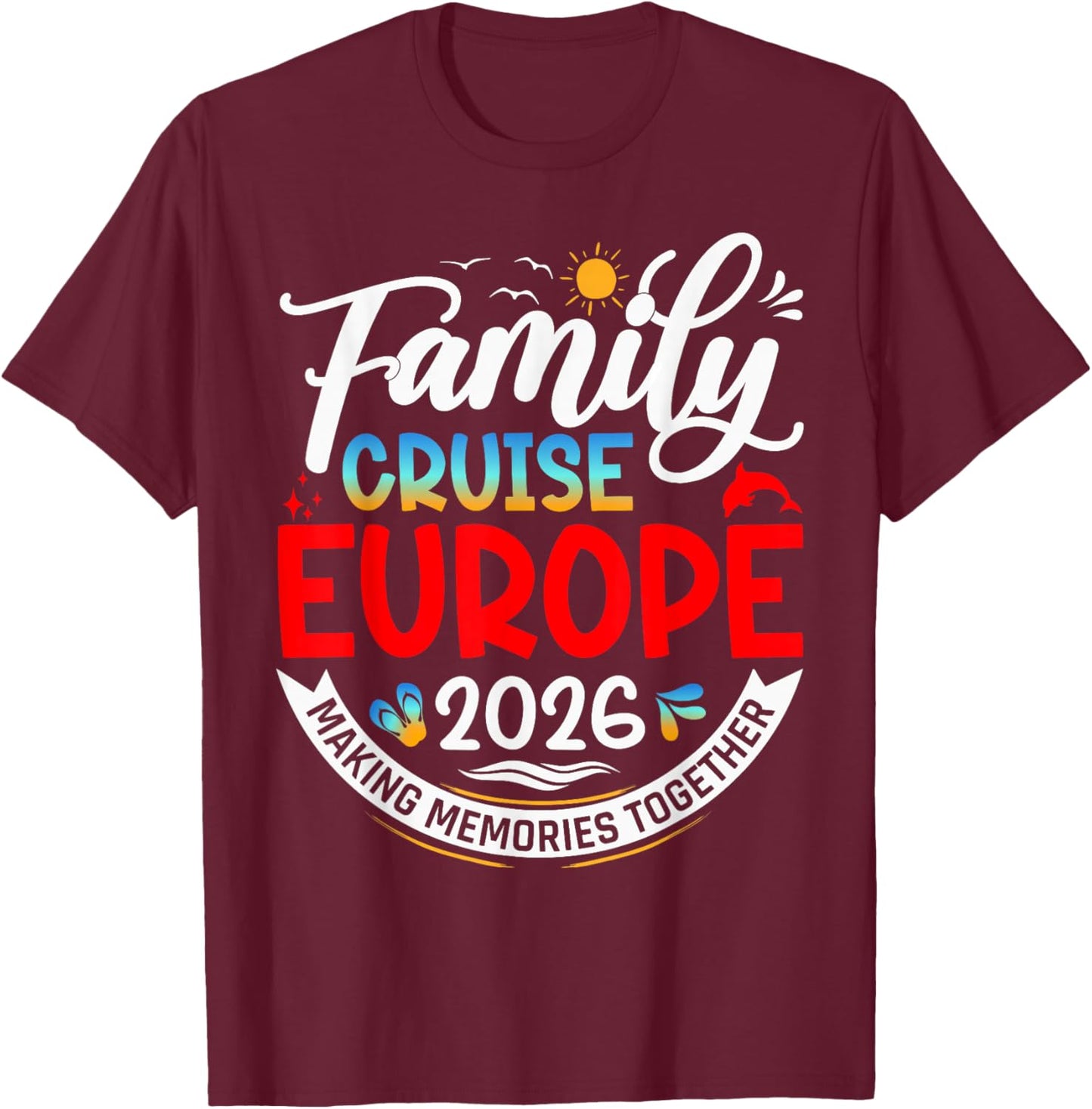 Vacation 2026 T-Shirt - T-Shirt | Maroon