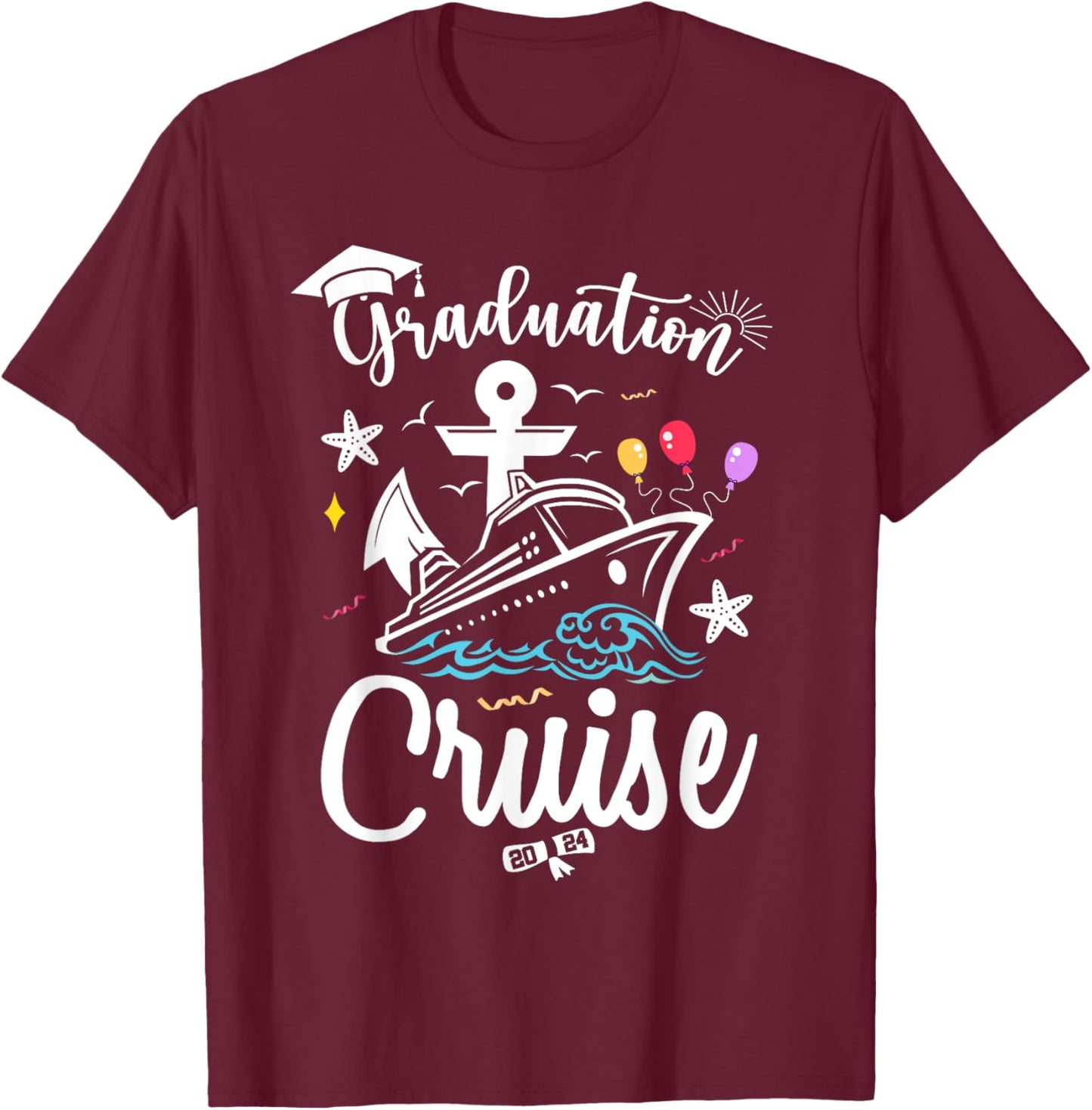 Graduation Cruise 2024 Summer Senior Grad Cruise 2024 Trip Men Women Girls Kids T-Shirt - T-Shirt | Maroon