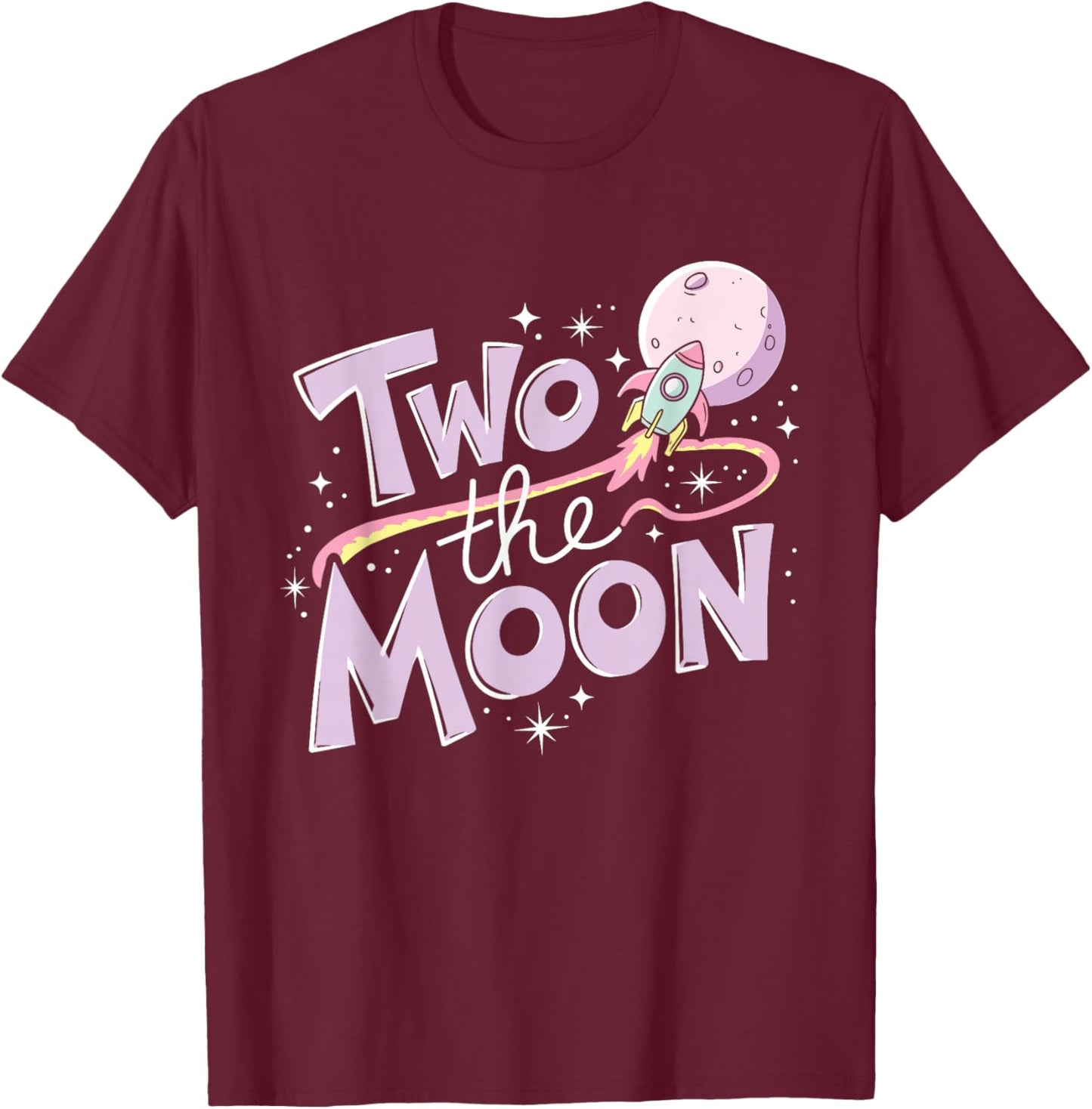 Two The Moon 2nd Birthday Girl Boy 2 Year Old Toddler T-Shirt - T-Shirt | Maroon