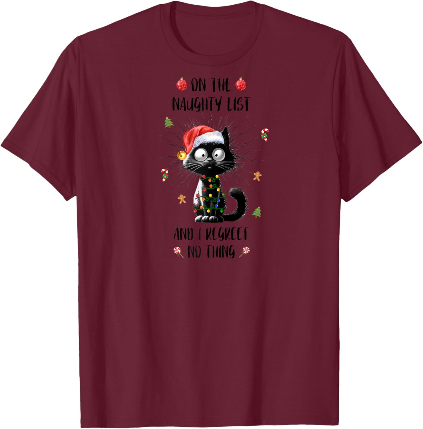 Fun Xmas Black Cat On The Naughty I Regret Nothing Christmas Raglan Baseball T-Shirt - T-Shirt | Maroon