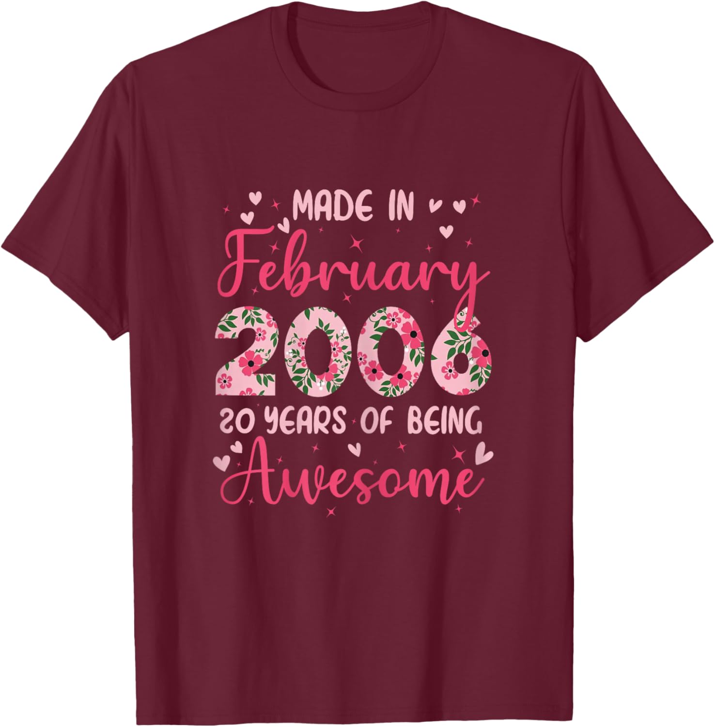 February 2006 Cool 20th Birthday Gift Girls T-Shirt - T-Shirt | Maroon