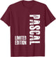 Pascal Funny Gift Name Pascal T-Shirt - T-Shirt | Maroon