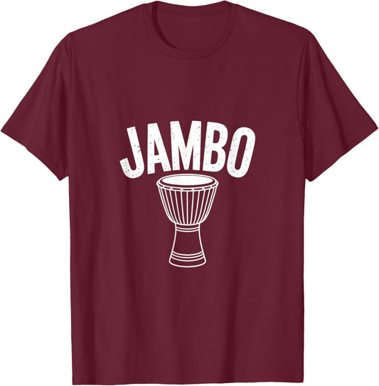 Jambo Funny Djembe Drum Hand Percussion T-Shirt - T-Shirt | Maroon