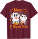Cute Ghost Cow Moo I Mean Boo Halloween Funny Cow Lover T-Shirt - T-Shirt | Maroon