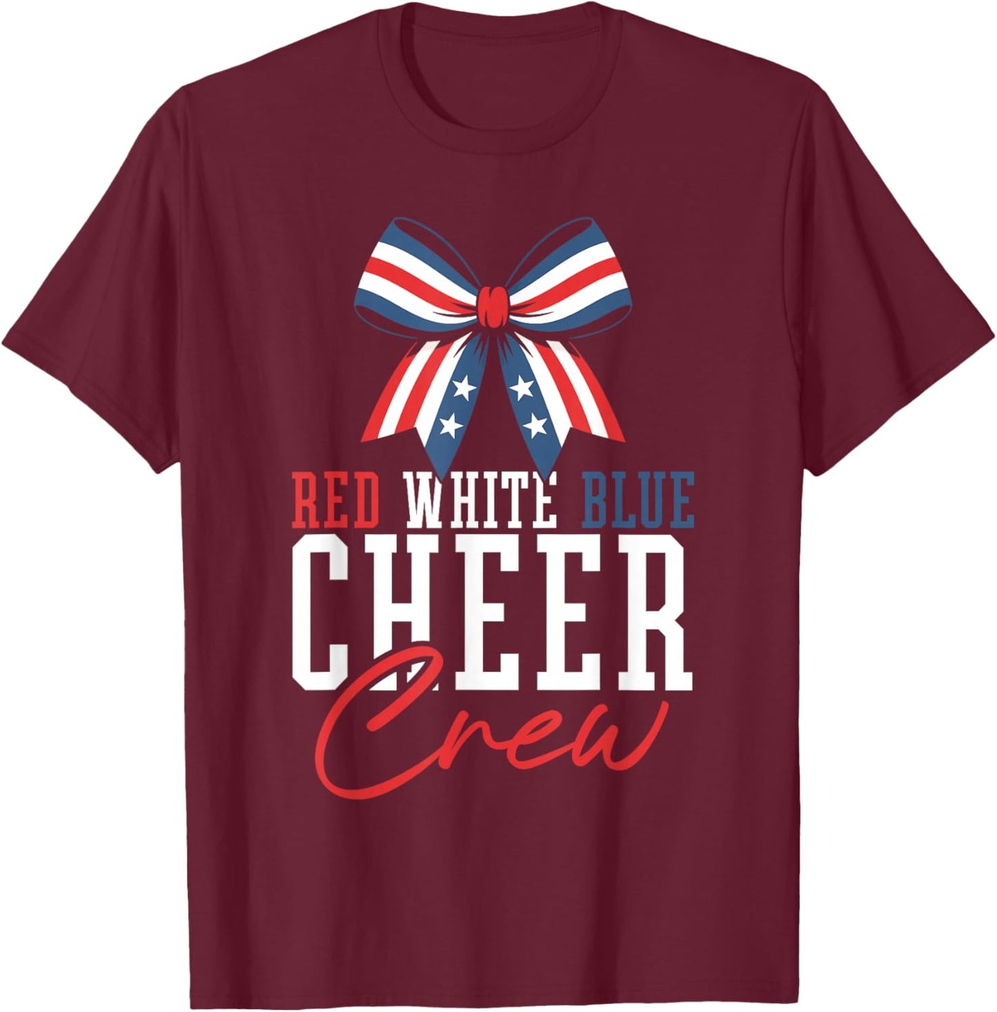Red White Blue Cheer Crew Patriotic Cheerleader USA Bow T-Shirt - T-Shirt | Maroon