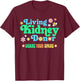 Women's Living Kidney Donor a Living Kidney Donation T-Shirt - T-Shirt | Maroon