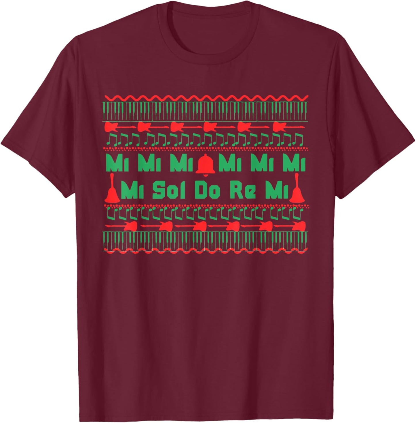 Mi Mi Mi Sol Do Re Mi Music Notes Teacher Ugly Christmas T-Shirt - T-Shirt | Maroon