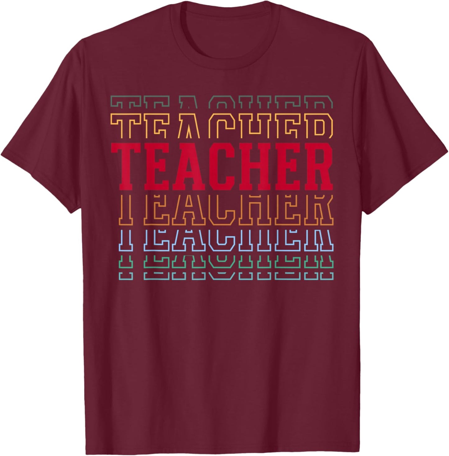 Teacher Funny Retro Layered Text Teaching Women T-Shirt - T-Shirt | Maroon