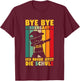 Bye Bye Kindergarten Geschafft 2026 Kita Abgänger 2026 T-Shirt - T-Shirt | Maroon