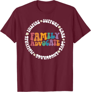 Family Advocate Appreciation Head Start Family Advocate T-Shirt - T-Shirt | Maroon
