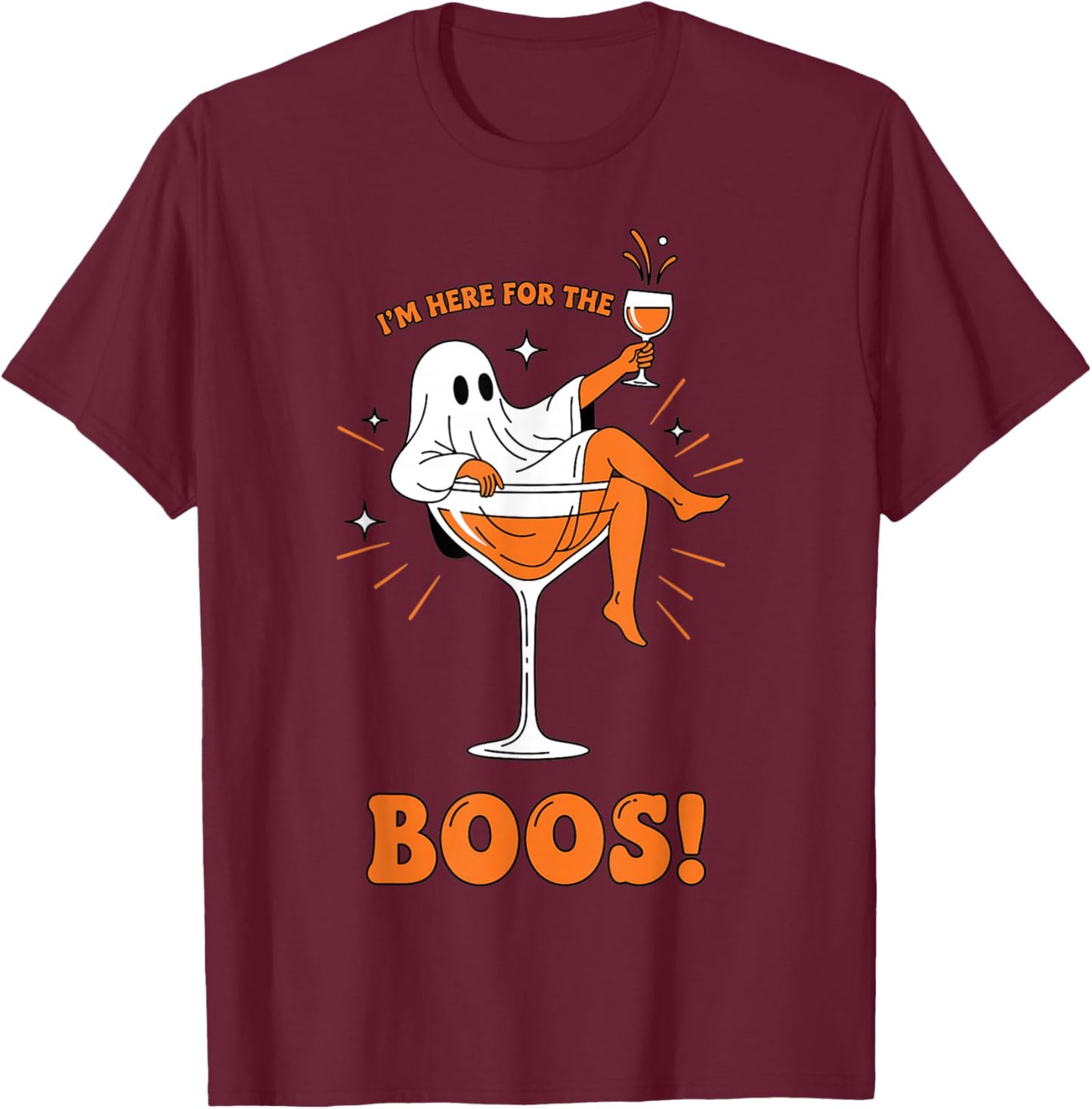 Funny Ghost Halloween Wine I’m Here for Boos T-Shirt - T-Shirt | Maroon