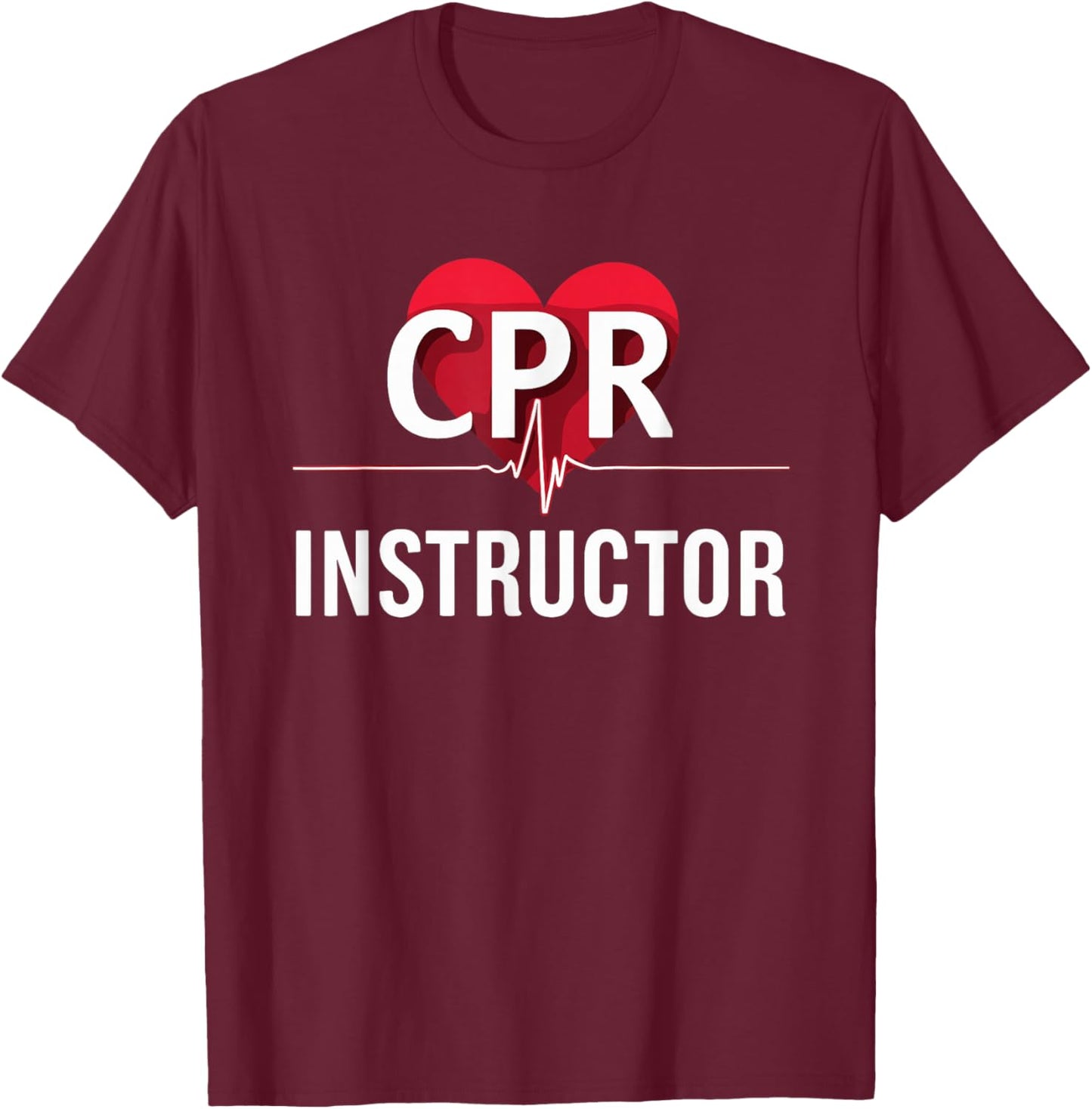 CPR Instructor First Aid Course, Care Emergency Coach T-Shirt - T-Shirt | Maroon