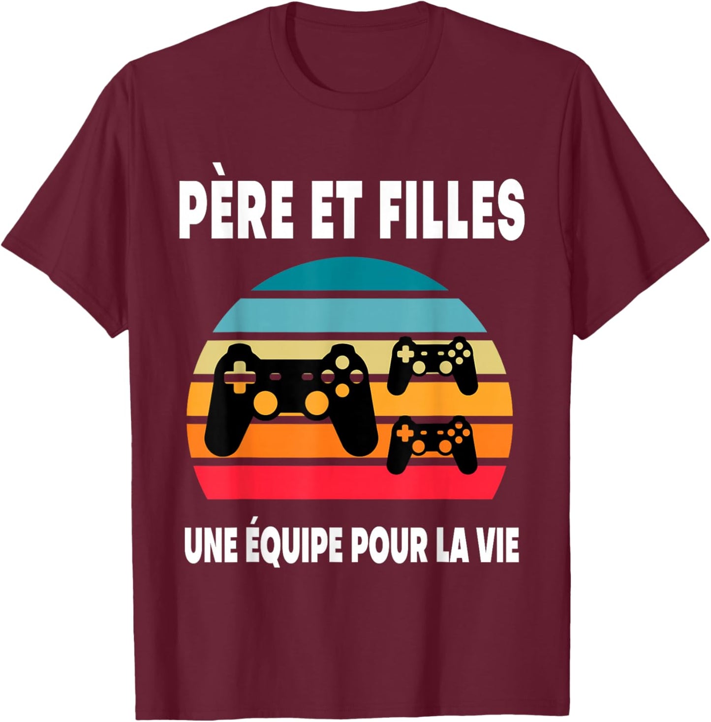 père et Filles Papa Gamer fête des pères Gaming Jeux vidéo T-Shirt - T-Shirt | Maroon