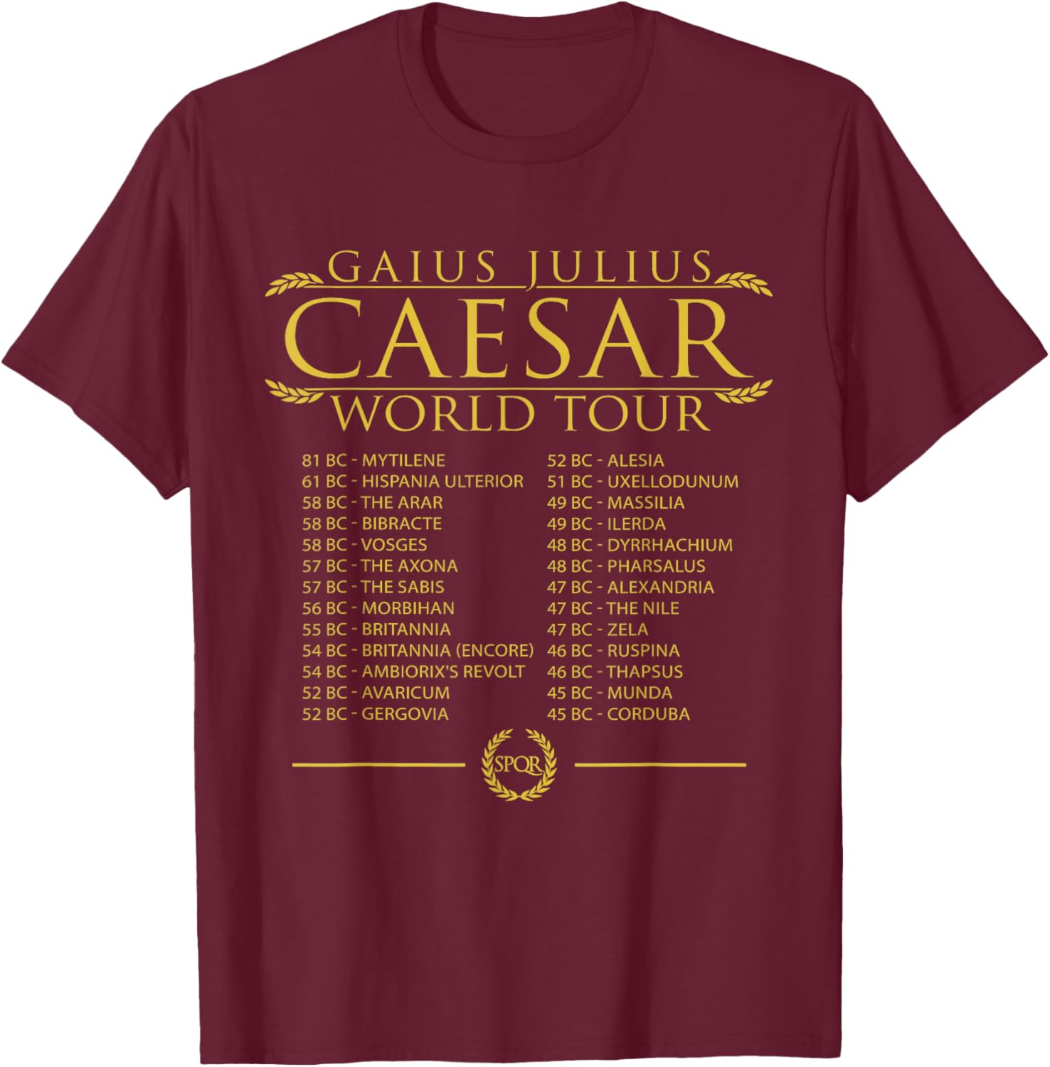 Julius Caesar World Tour Funny Roman History T-Shirt - T-Shirt | Maroon