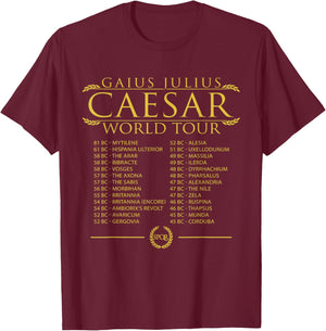 Julius Caesar World Tour Funny Roman History T-Shirt - T-Shirt | Maroon