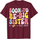 Promoted to Big Sister Est 2027 Soon to Be Big Sister 2027 T-Shirt - T-Shirt | Maroon
